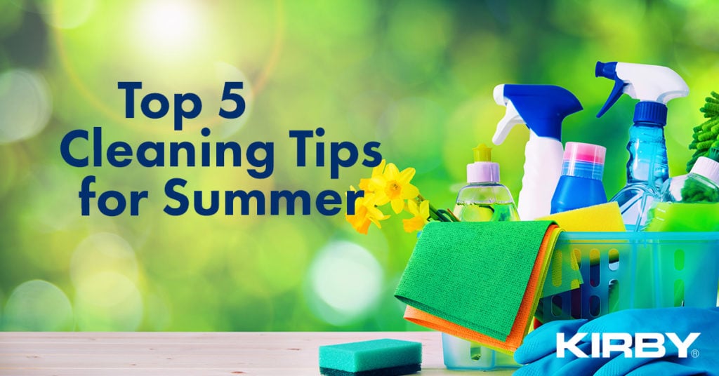top five cleaning tips for the summer