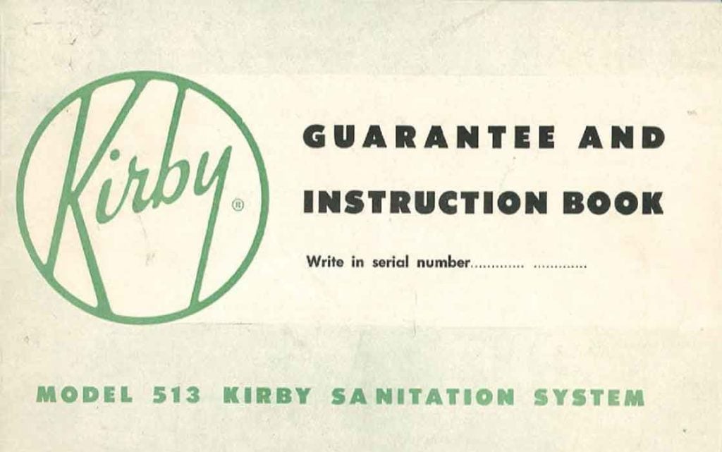 Kirby Model 513 Owner Manual