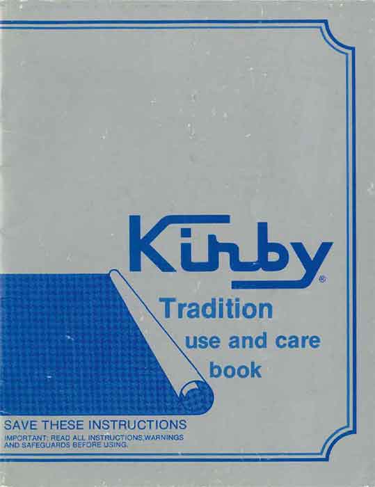 Kirby Tradition Owner Manual